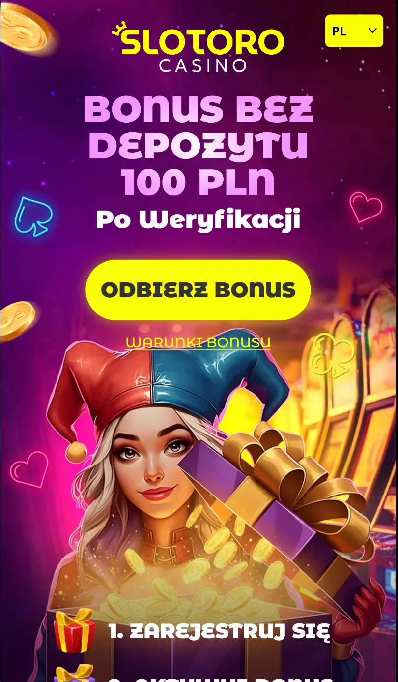 Jak odebrać bonus 100 złotych bez depozytu? 