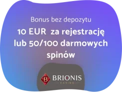 Brionis Bonus bez Depozytu