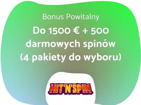 Hit’n’Spin Bonus Powitalny