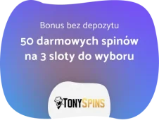 TonysSpins bonus bez depozytu