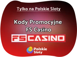 FS Casino kod promocyjny